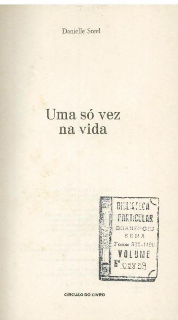 Uma só vez na vida